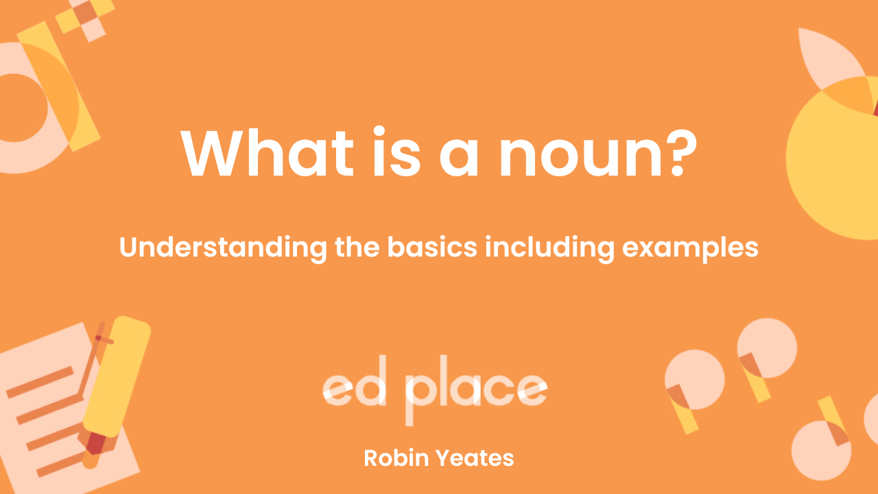 What is a noun?