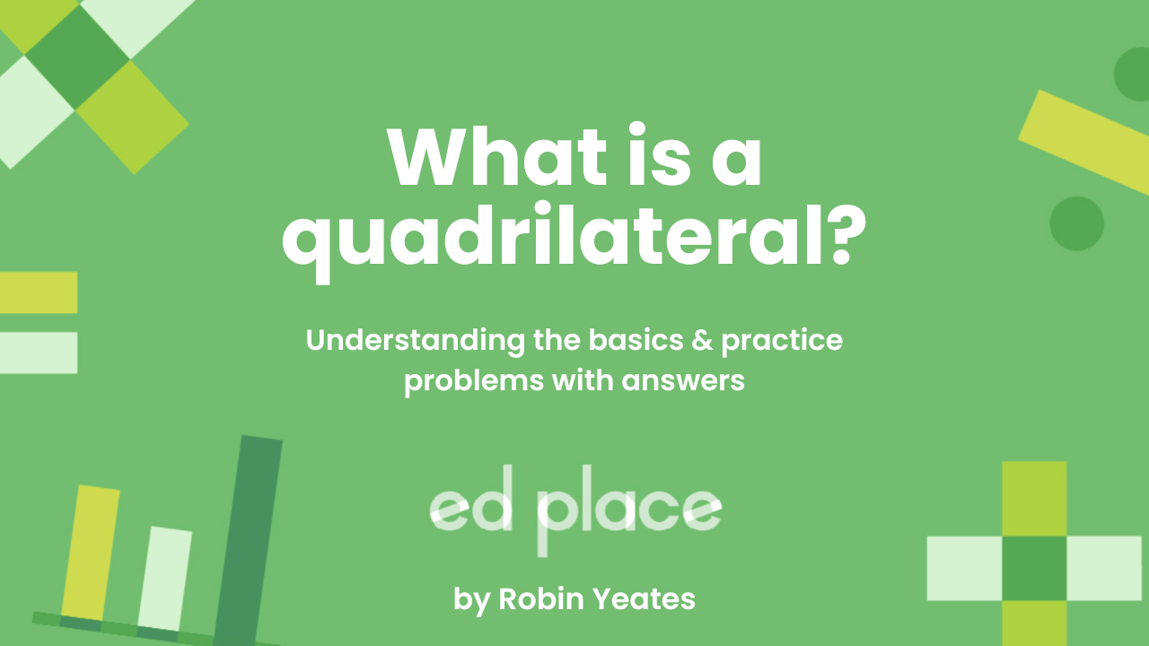 What is a quadrilateral?